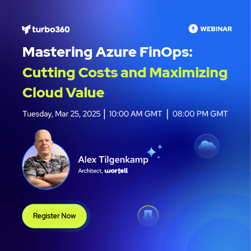 Mastering Azure FinOps: Cutting Costs and Maximizing Cloud Value